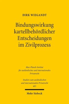 Bindungswirkung kartellbehördlicher Entscheidungen im Zivilprozess (eBook, PDF) - Wiegandt, Dirk