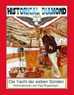 Die Yacht der sieben Sünden (eBook, ePUB) - Rosenhayn, Paul