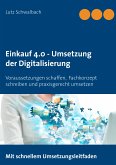 Einkauf 4.0 - Umsetzung der Digitalisierung (eBook, ePUB)