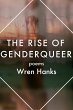 The Rise of Genderqueer: Poems (The... - Bild 1