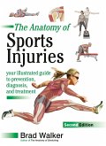 The Anatomy of Sports Injuries, Second Edition (eBook, ePUB)