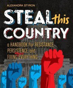 Steal This Country (eBook, ePUB) - Styron, Alexandra