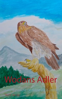 Wodans Adler (eBook, ePUB) - Matzker, Wolf E.