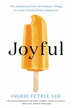 Joyful (eBook, ePUB) - Fetell Lee, Ingrid