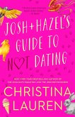 Josh and Hazel's Guide to Not Dating (eBook, ePUB)