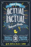 Uncle John's Actual and Factual Bathroom Reader (eBook, ePUB)
