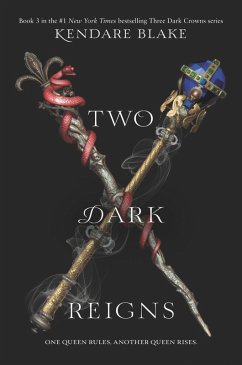 Two Dark Reigns (eBook, ePUB) - Blake, Kendare