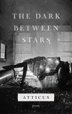 The Dark Between Stars (eBook, ePUB)