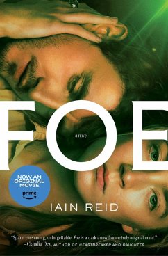 Foe (eBook, ePUB) - Reid, Iain