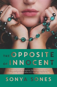 The Opposite of Innocent (eBook, ePUB) - Sones, Sonya
