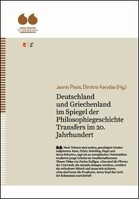 Deutschland und Griechenland im Spiegel der Philosophiegeschichte. Transfers im 20. Jahrhundert
