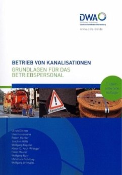 Betrieb von Kanalisationen - Dittmer, Ulrich;Heinemann, Uwe;Hertler, Robert