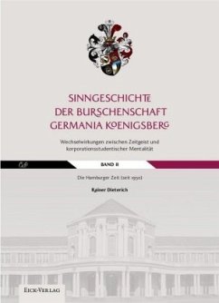 Cover Sinngeschichte der Burschenschaft Germania Königsberg.Wechselwirkungen zwischen Zeitgeist und korporationsstudentischer