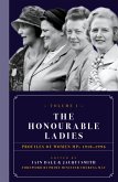 The Honourable Ladies: Volume I (eBook, ePUB)