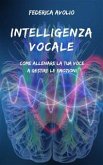 Intelligenza vocale (eBook, PDF)