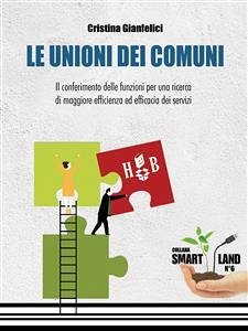 Le Unioni dei Comuni (eBook, ePUB) - Gianfelici, Cristina