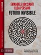 Futuro invisibile (eBook, ePUB) - Bild 1