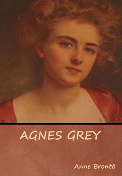Agnes Grey - Grey, Agnes