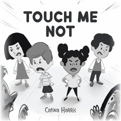 Touch Me Not - Harris, Catina