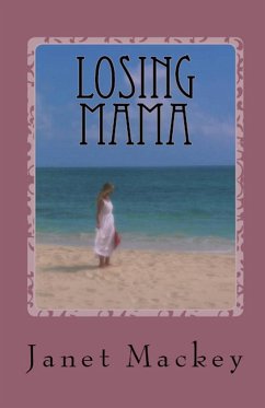 Losing Mama