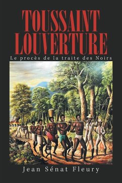 Toussaint Louverture - Fleury, Jean Sénat
