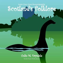 Draw Your Own Encyclopaedia Scotland's Folklore - Drysdale, Colin M