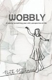 Wobbly Wobbly
