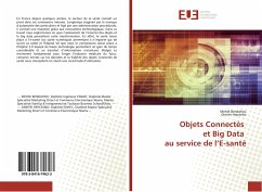 Objets Connectés et Big Data au service de l¿E-santé - Bendahou, Mehdi;Hrycenko, Dimitri