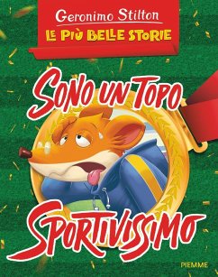 Cover Sono un topo sportivissimo: Un assurdo weekend per Geronimo-La corsa più pazza d'America
