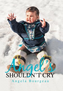 Angel'S Shouldn'T Cry - Bourgeau, Angela