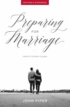 Preparing for Marriage - Piper, John