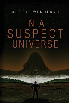 In a Suspect Universe - Wendland, Albert