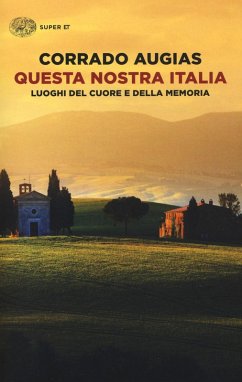 Cover Questa nostra Italia. Luoghi del cuore e della memoria