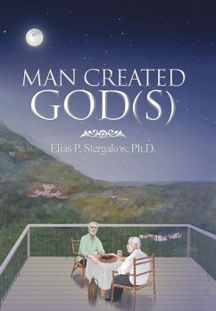 Man Created God(S) - Stergakos, Elias