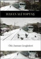 Ölü Zaman Gezginleri - Ali Toptas, Hasan