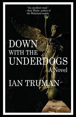 Down with the Underdogs - Truman, Ian