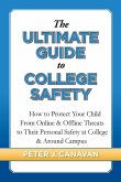 The Ultimate Guide to College Safety