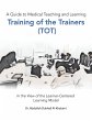 A Guide to Medical Teaching and... - Bild 1