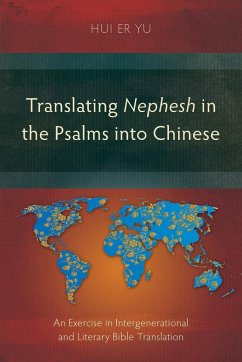 Translating Nephesh in the Psalms into Chinese - Yu, Hui Er