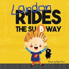 Landon Rides the Subway - Perez, Diana