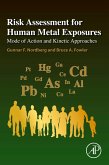 Risk Assessment for Human Metal Exposures (eBook, ePUB) Risk Assessment for Human Metal Exposures (eBook, ePUB)
