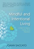 Mindful and Intentional Living