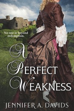 A Perfect Weakness - Davids, Jennifer A