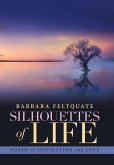 Silhouettes of Life