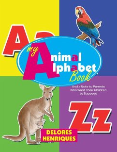 My Animal Alphabet Book - Henriques, Delores