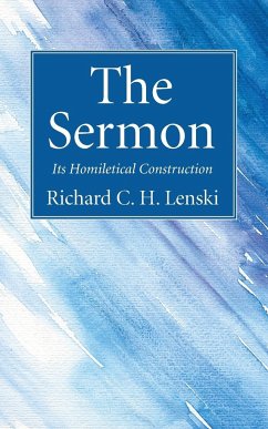 The Sermon - Lenski, R. C. H.