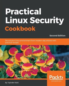 Practical Linux Security Cookbook - Second Edition - Kalsi, Tajinder