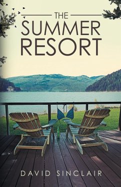 The Summer Resort - Sinclair, David A