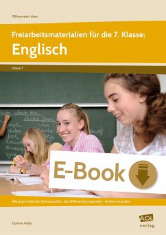 Freiarbeitsmaterialien für die 7. Klasse: Englisch (eBook, PDF) - Keller, Corinne