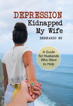 Depression Kidnapped My Wife - Ng, Bernardo
